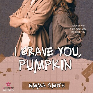 I crave you, Pumpkin - Catch me, Band 5 (ungekürzt) als Hörbuch
