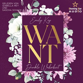 Want: Dunkle Wahrheit - New York Love, Band 2 (ungekürzt) als Hörbuch
