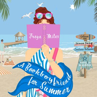 A Bookboyfriend for Summer - A Bookboyfriend for..., Band 3 (ungekürzt) als Hörbuch