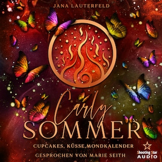 Cupcakes, Küsse, Mondkalender - Carly Sommer, Band 1 (ungekürzt) als Hörbuch