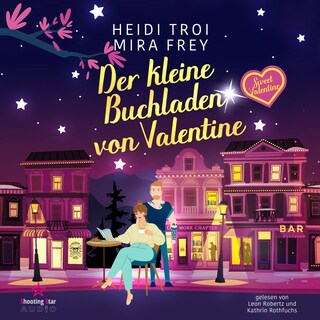 Sweet Valentine - Der kleine Buchladen von Valentine (ungekürzt) als Hörbuch
