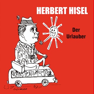 Der Urlauber (ungekürzt) als Hörbuch
