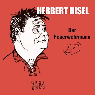 Der Feuerwehrmann (ungekürzt) als Hörbuch
