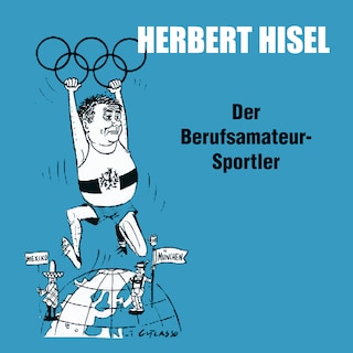 Der Berufsamateur-Sportler (ungekürzt) als Hörbuch