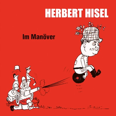 Im Manöver (ungekürzt)