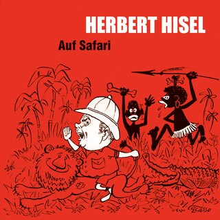 Auf Safari (ungekürzt) als Hörbuch