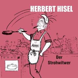 Der Strohwitwer (ungekürzt) als Hörbuch