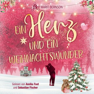 Ein Herz und ein Weihnachtswunder - New York Christmas Stories, Band 6 (ungekürzt) als Hörbuch