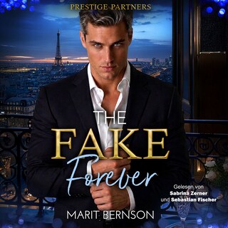 The Fake Forever (ungekürzt) als Hörbuch