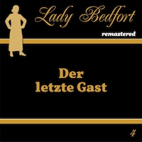 Folge 4: Der letzte Gast