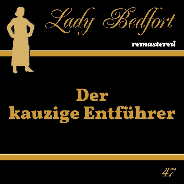 Copertina del libro per Folge 47: Der kauzige Entführer