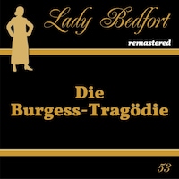 Folge 53: Die Burgess-Tragödie