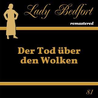 Folge 81: Der Tod über den Wolken als Hörbuch