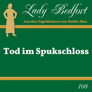 Folge 108: Tod im Spukschloss als Hörbuch
