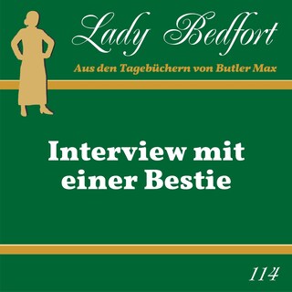 Folge 114: Interview mit einer Bestie als Hörbuch