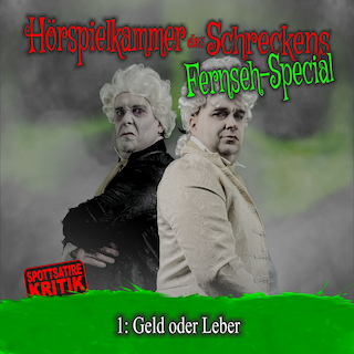 Folge 1: Geld oder Leber als Hörbuch