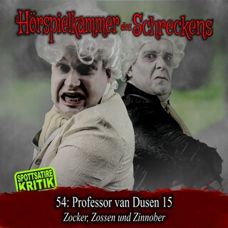 Folge 54: Professor van Dusen 15 - Zocker, Zossen und Zinnober als Hörbuch