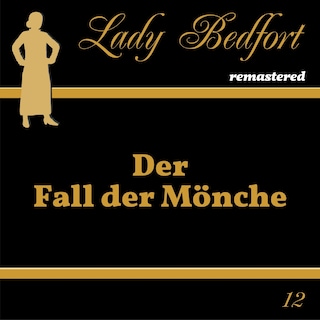Folge 12: Der Fall der Mönche als Hörbuch