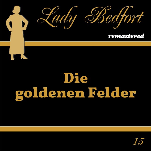 Book cover for Folge 15: Die goldenen Felder
