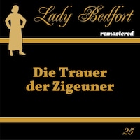 Folge 25: Die Trauer der Zigeuner
