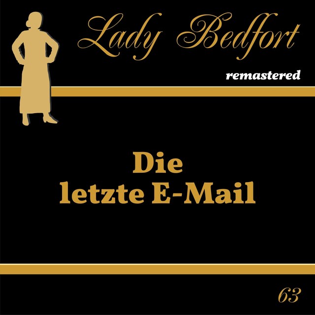 Book cover for Folge 63: Die letzte E-Mail