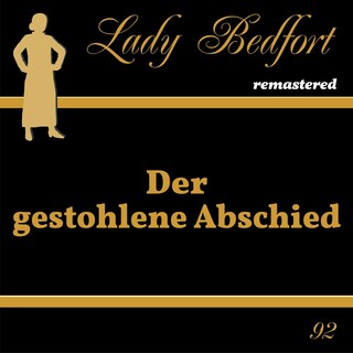 Folge 92: Der gestohlene Abschied als Hörbuch