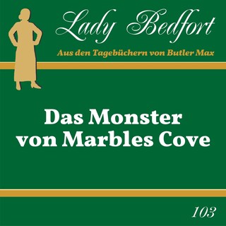 Folge 103: Das Monster von Marbles Cove als Hörbuch