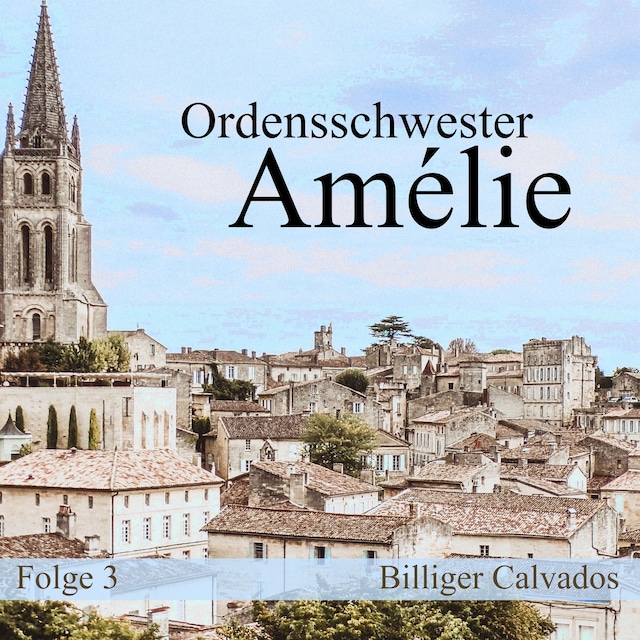Book cover for Folge 3: Billiger Calvados