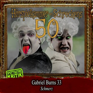 Folge 50: Gabriel Burns 33 - Schmerz als Hörbuch