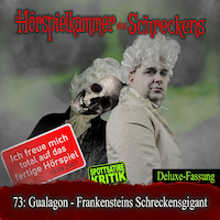 Folge 73: Gualagon - Frankensteins Schreckensgigant