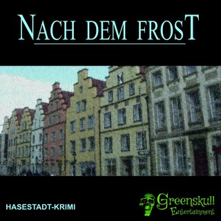 Nach dem Frost als Hörbuch