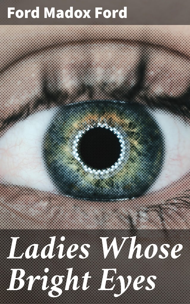 Book cover for Ladies Whose Bright Eyes