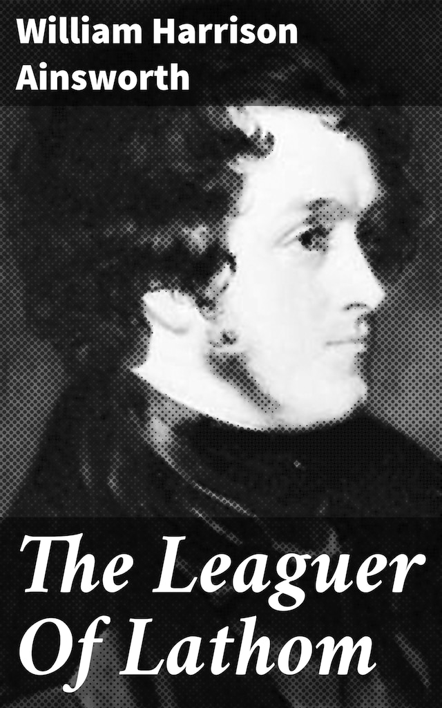 Book cover for The Leaguer Of Lathom