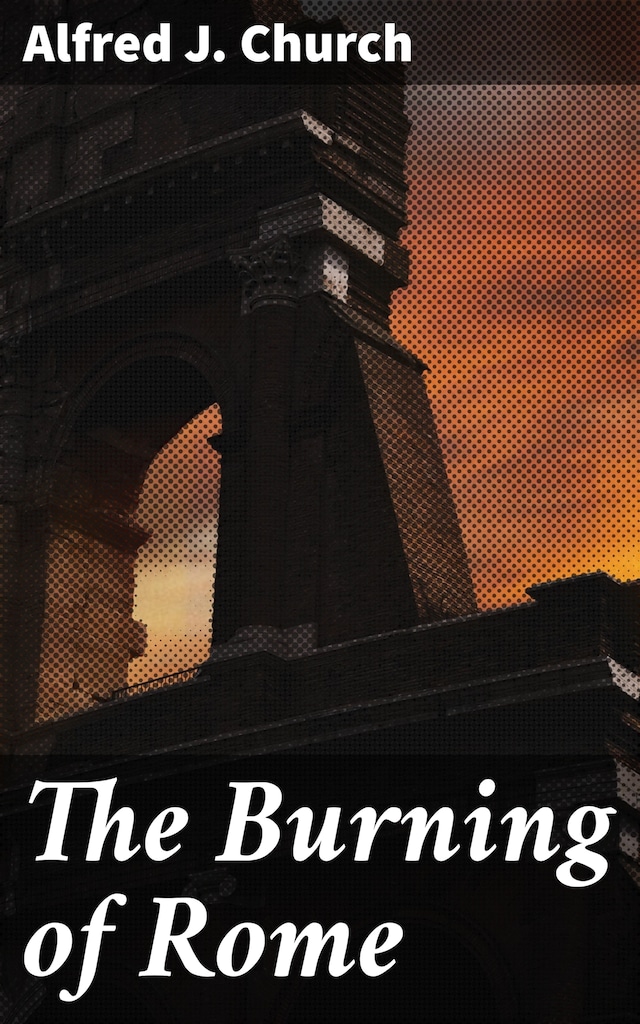 Kirjankansi teokselle The Burning of Rome