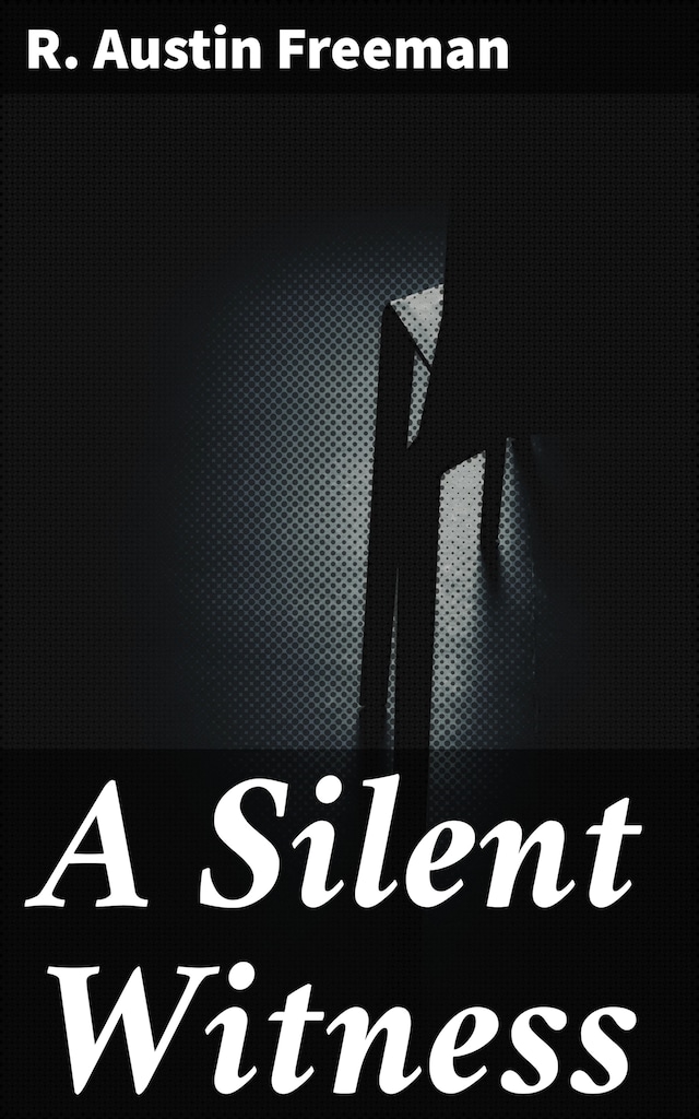 Book cover for A Silent Witness