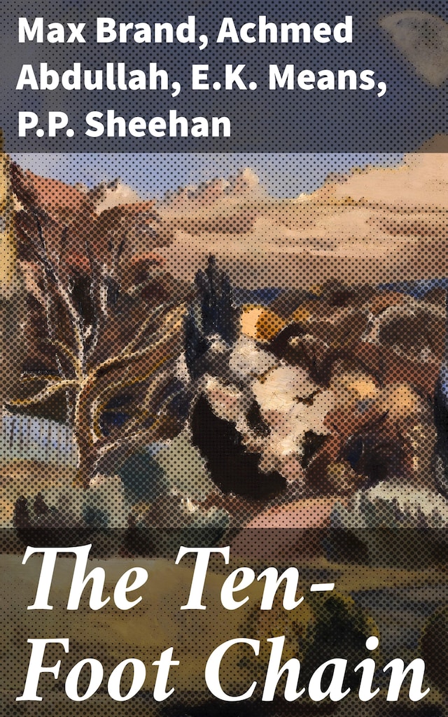 Book cover for The Ten-Foot Chain