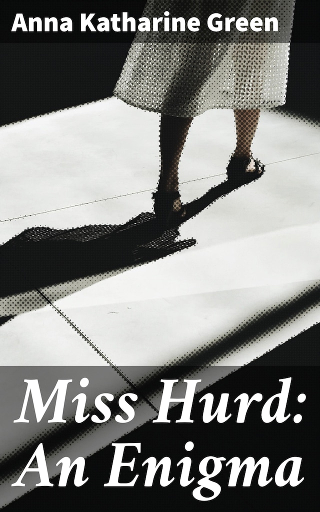 Book cover for Miss Hurd: An Enigma