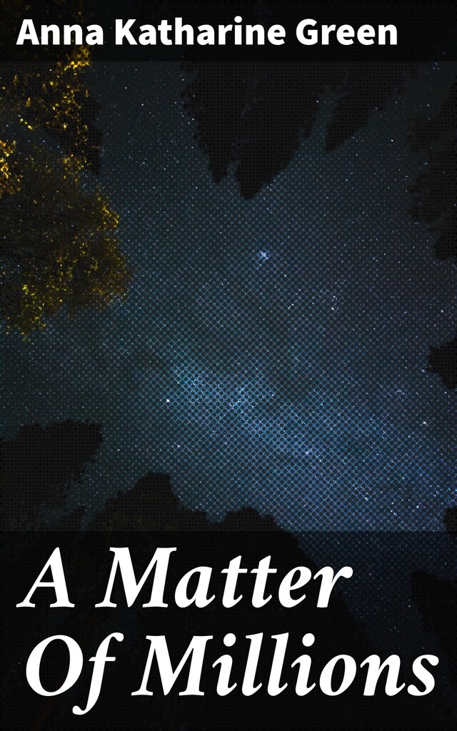 Book cover for A Matter Of Millions