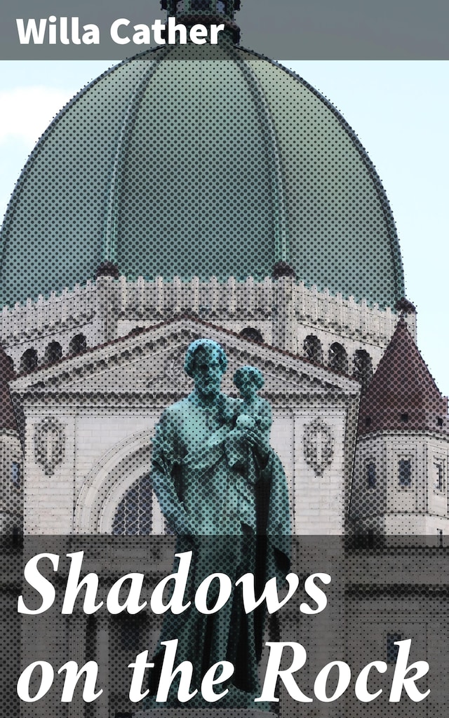 Book cover for Shadows on the Rock