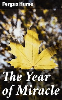 The Year of Miracle