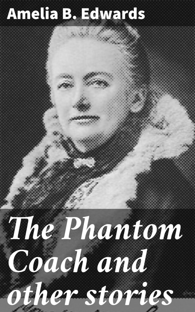 Kirjankansi teokselle The Phantom Coach and other stories