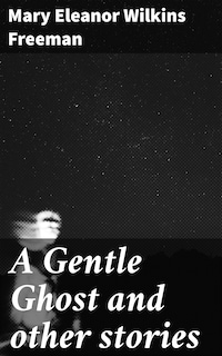 A Gentle Ghost and other stories