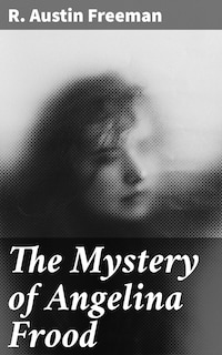 The Mystery of Angelina Frood