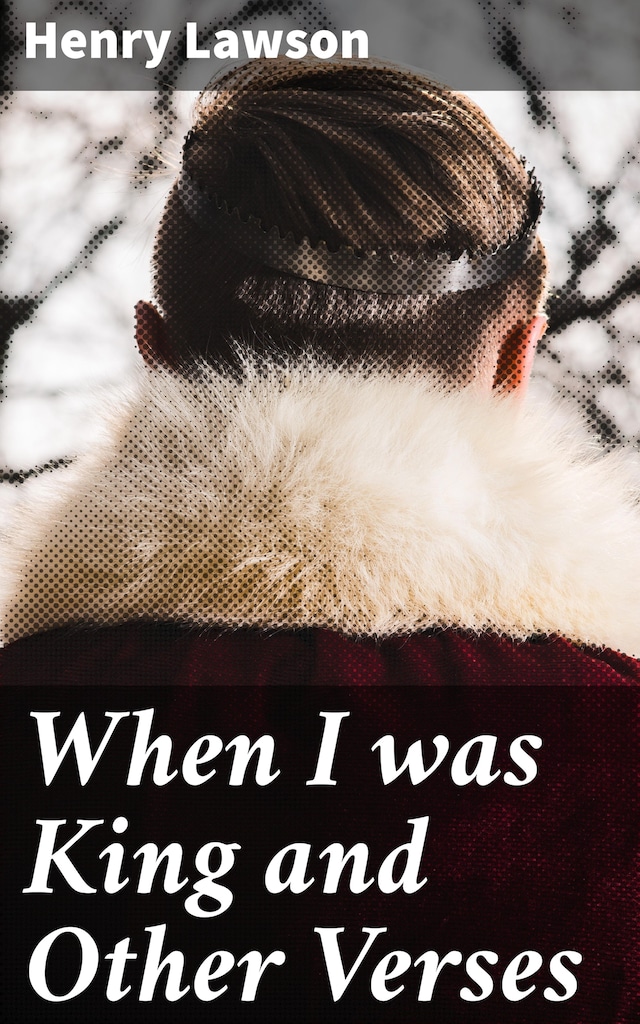 Book cover for When I was King and Other Verses
