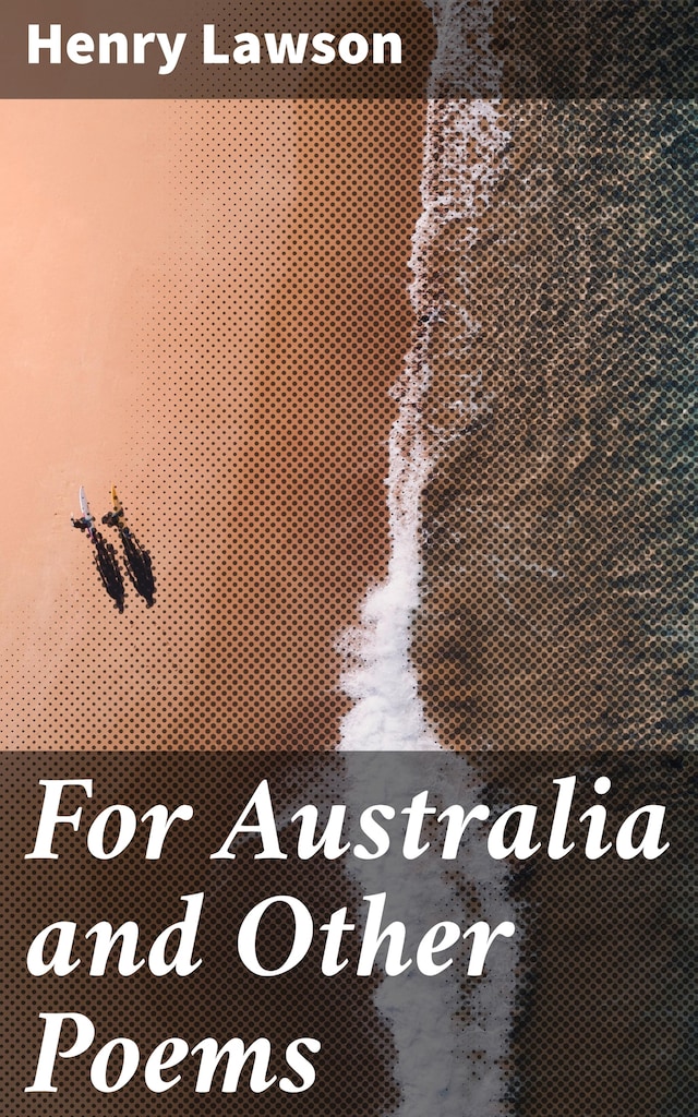 Copertina del libro per For Australia and Other Poems