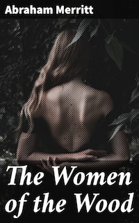 The Women of the Wood