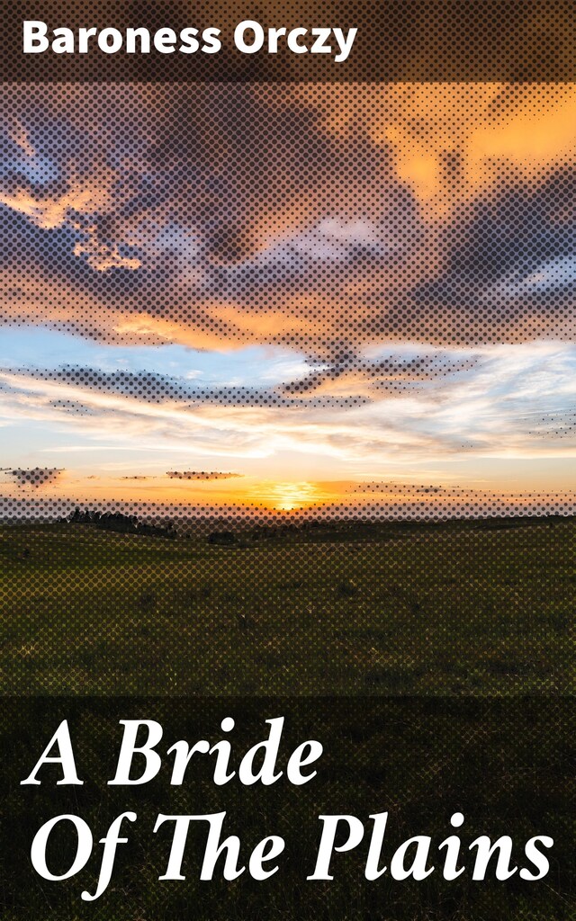 Okładka książki dla A Bride Of The Plains