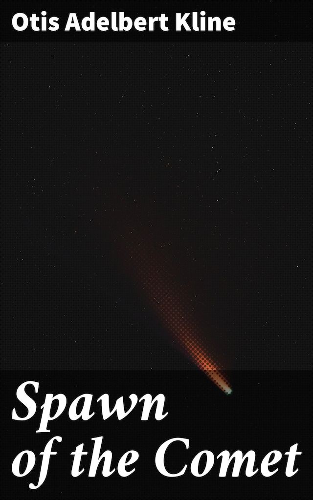 Book cover for Spawn of the Comet