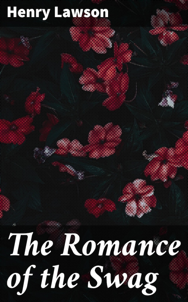 Okładka książki dla The Romance of the Swag