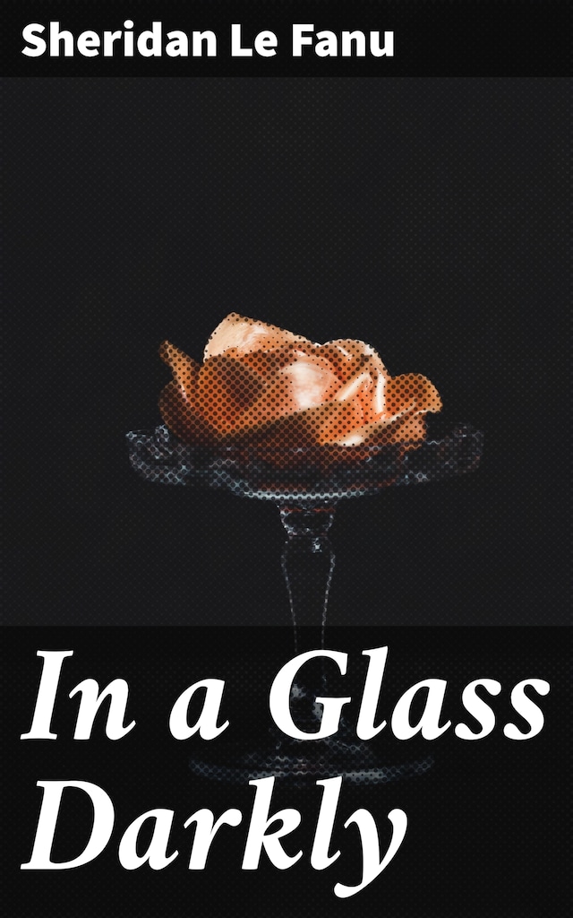 Book cover for In a Glass Darkly